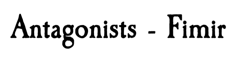 Epic Roleplay: Antagonists - Fimir