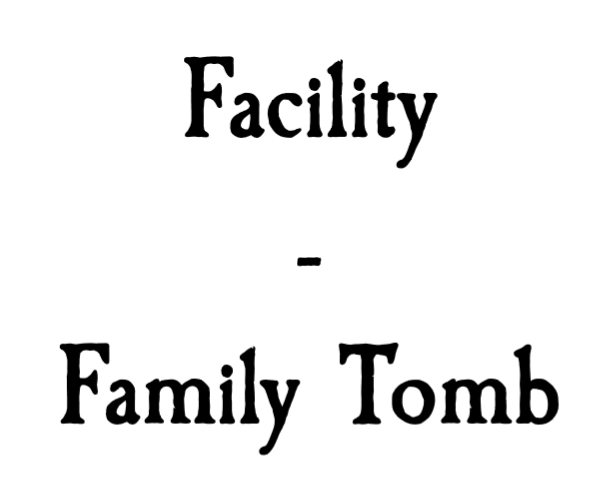Epic Roleplay: Facility - Family Tomb